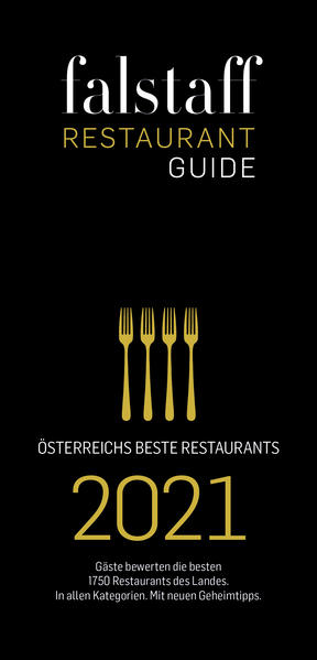 85 Punkte & 2 Gabeln im Falstaff Restaurant Guide 2021